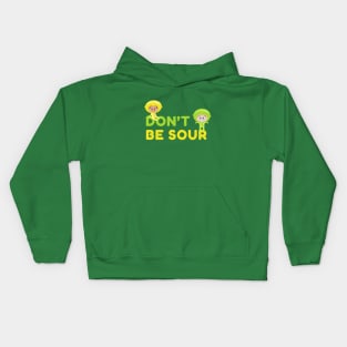 EEK & EEKA - Don't Be Sour Kids Hoodie